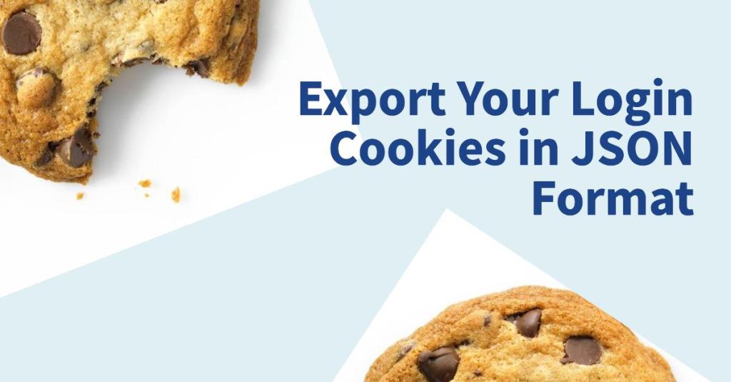 How to Export Your Login Cookies from Browser in JSON Format